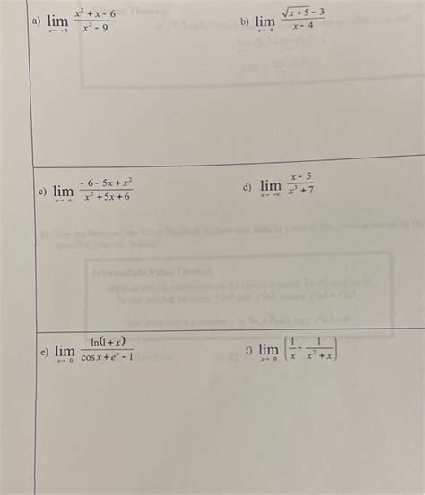 Solved Limx→−3x2−9x2 X−6 B Limx→4x−4x 5−3