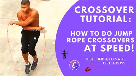 Jump Rope Crossover Tutorial How To Do Crossovers At Speed Youtube