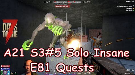 7DTD A21 S3 5 E81 Quests Solo Insane Vanilla Mit Modlets YouTube