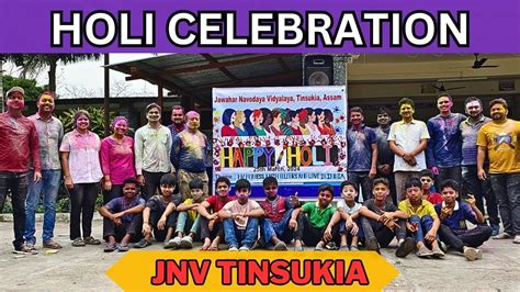 Holi Celebration In Jnv Tinsukia Ll Jawahar Navodaya Vidyalaya Ll