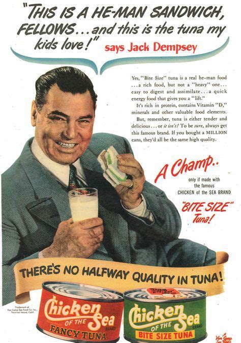 1950 Chicken Of The Sea Ad Featuring Jack Dempsey Looking Like Hes