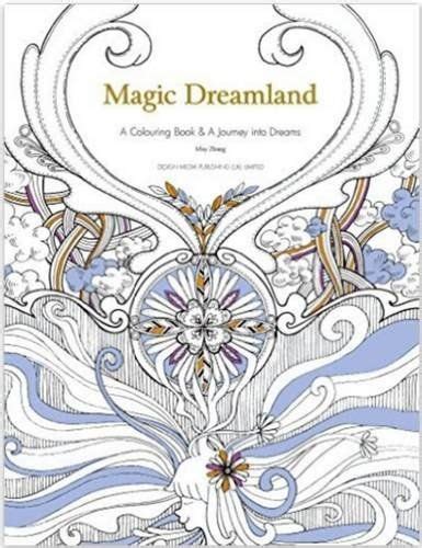 Magic Dreamland A Coloring Book And A Journey Into Dreams Coloring