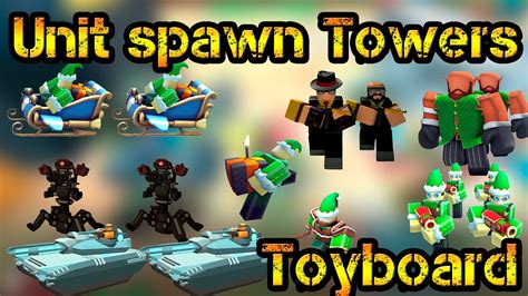 Unit Spawn Towers Toyboard Roblox Tower Defense Simulator YouTube