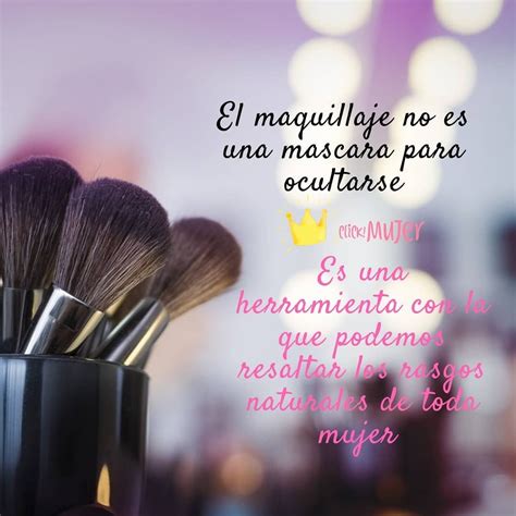 Frases Para Fotos De Maquillaje Bendo