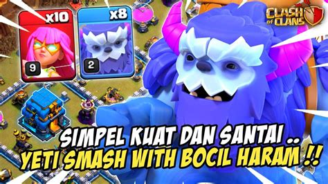 Simpel Dan Santai Combo Yeti Smash Super Archer Bat Spell