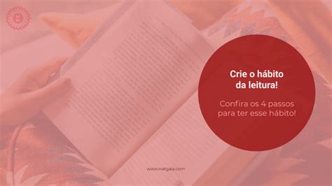 Como Criar O H Bito Da Leitura Em Poucos Passos Nat Gaia