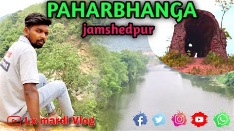 NARWA PAHAR JAMSHEDPUR BEAUTIFUL PICNICS SPOTS 2024 New Santhali