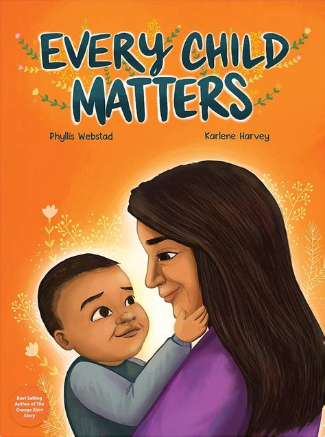 Every Child Matters by Phyllis Webstad – Birchbark Books