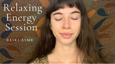 Reiki Asmr ~ Relaxing Energy Session Calming Tension Relief Sleep Inducing Energy