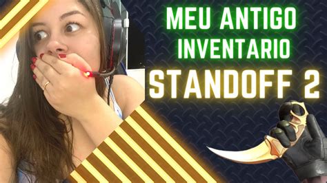 MEU INVENTÁRIO NO STANDOFF 2 MUITA COISA VALORIZOU YouTube