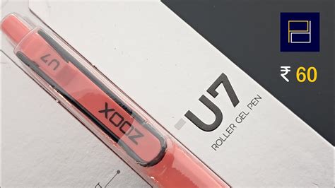 Zoox U7 Roller Gel Pen Inr 60 705 Youtube