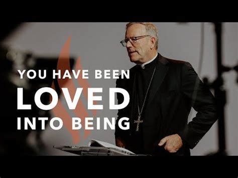 You Have Been Loved Into Being - Bishop Barron's Sunday Sermon : r ...