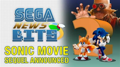 Sega News Bits Sonic The Hedgehog Movie Sequel Announced Segabits