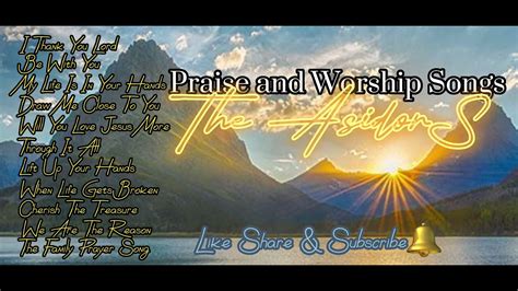 The AsidorSPraise And Worship Song Playlist June 14 2023 YouTube