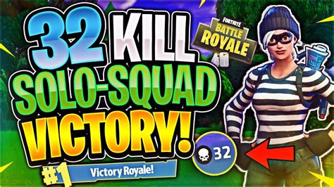 Insane 32 Kill Solo Squad Win Fortnite Battle Royale Youtube