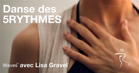 Danse Des Rythmes Avec Lisa Gravel Le Tarpin Bien