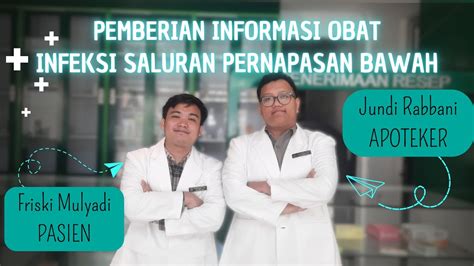 Pelayanan Informasi Obat Pio Infeksi Saluran Pernapasan Bawah