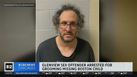 Glenview Sex Offender Arrested For Grooming Missing Boston Girl Youtube