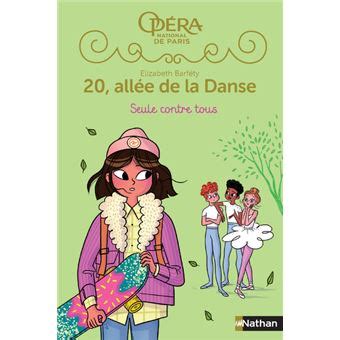 20 Allée de la Danse Tome 3 20 allée de la danse S2 T3 Seule