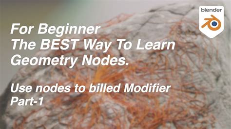 👶🏻 For Beginner The Best Way To Learn Geometry Nodes Use Nodes To