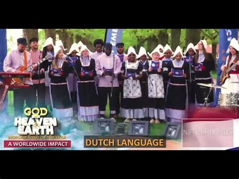 GOD OF HEAVEN AND EARTH IN DUTCH LANGUAGE LOVEWORLD ANTHEM YouTube