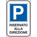 Cartelli Segnalatori K Cartello Parcheggio Riservato Alla