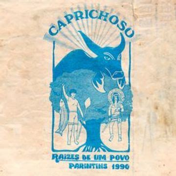 Raízes de Um Povo Álbum de Boi Caprichoso LETRAS MUS BR