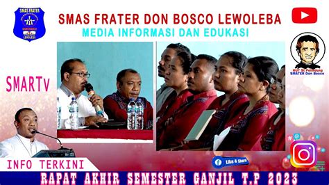 Rapat Akhir Semester Ganjil Smas Frater Don Bosco Lewoleba Youtube