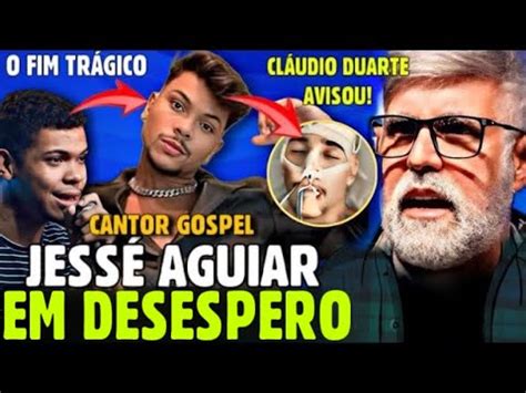 TRÁGlCO CANTOR GOSPEL JESSÉ AGUIAR BRlNCOU C DEUS PASTOR CLÁUDIO