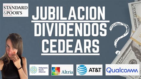 Jubilación con DIVIDENDOS con estos CEDEARsCómo funciona el cobro de