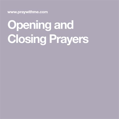 Opening And Closing Prayers Closing Prayer Opening Prayer For Meeting Prayer For Church