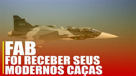 CHEGOU A HORA FAB foi receber o caça mais moderno do mundo Brasil