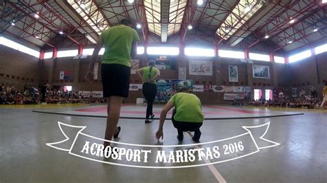 Acrosport Maristas 2016 YouTube