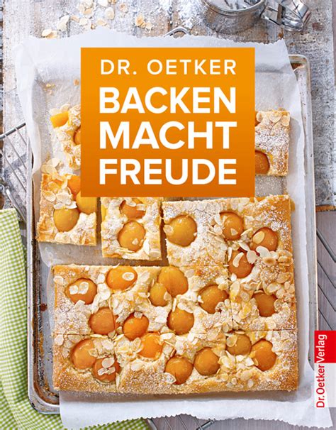 Backen Macht Freude Von Dr Oetker ISBN 978 3 7670 0674 4 Sachbuch