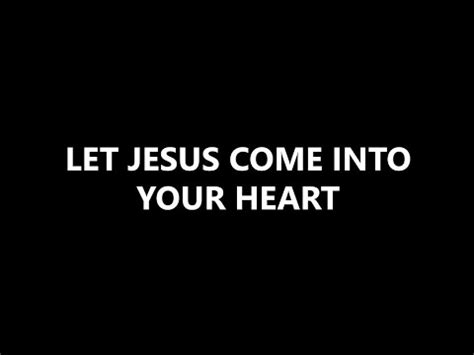 Let Jesus Come Into Your Heart Lower Key Piano Accompaniment