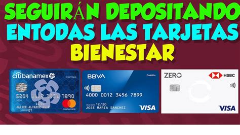 SEGUIRAN LOS DEPOSITOS EN TARJETAS BIENESTAR HSBC BANAMEX BIENESTAR