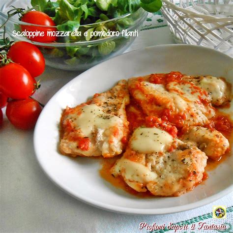 Scaloppine Pomodoro E Mozzarella Filanti