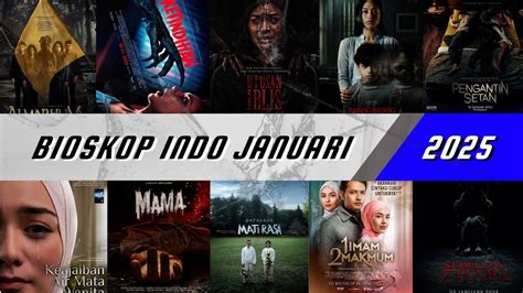 FILM BIOSKOP INDONESIA TERBARU 2025 | TAYANG JANUARI 2025 - YouTube