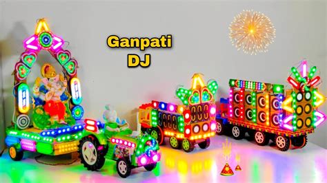 Ganesh Chaturthi Murti Visarjan Tractor Dj Loading Double Truck Dj