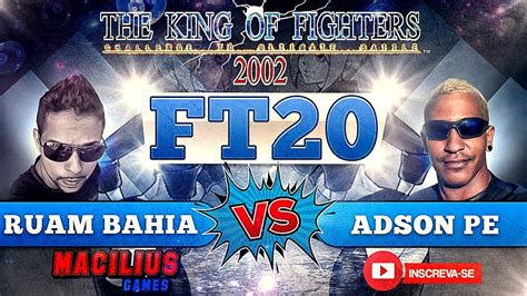 RUAN BAHIA MCK LK LDA VS ADSON PE MCK KOF 2002 FT 20 YouTube