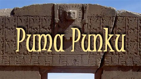 Puma Punku Puma Punka Hidden Truth Ancient Aliens Ancient