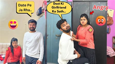 Dost Ki Girlfriend Ke Sath Date Pe Ja Raha Hu Prank On Sister Gone