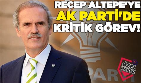 Recep Altepe ye AK Parti de kritik görev Bursa Nöbetçi Gazete