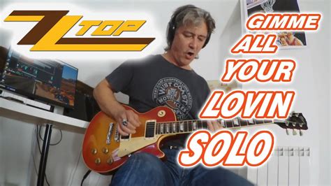 Gimme All Your Lovin Guitar Solo YouTube