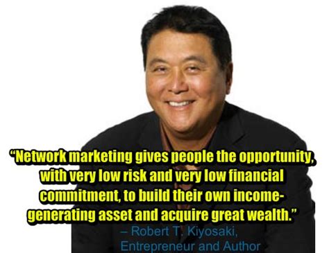 Quotes Robert Kiyosaki Network Marketing Quotesgram