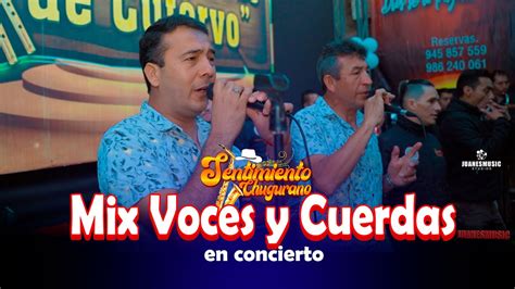 Sentimiento Chugurano Mix Voces Y Cuerdas Santo Tomas De