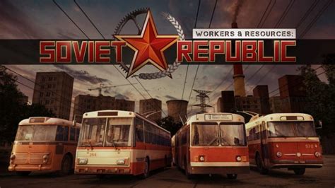 Workers Resources Soviet Republic Save Editor Steamah