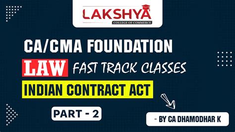 Ca Cma Foundation Law Fast Track Lectures Indian Contract Act