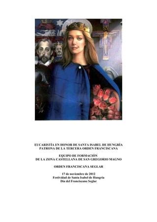 Eucaristía en honor de santa isabel de hungría PDF