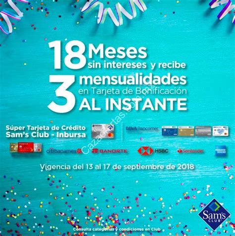 En Sams Club 18 meses sin intereses 3 de bonificación del 13 al 17 de